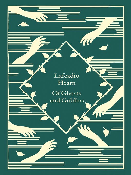 Title details for Of Ghosts and Goblins by Lafcadio Hearn - Wait list